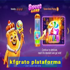 kfgrato plataforma